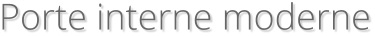 Porte interne moderne