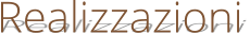Realizzazioni