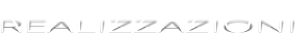 REALIZZAZIONI